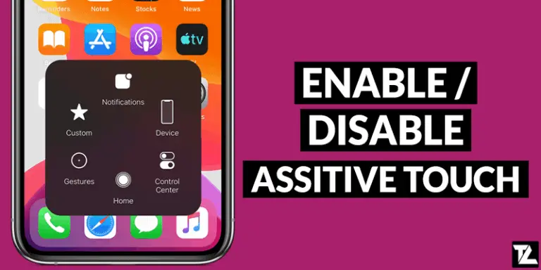 How To Enable Or Disable AssistiveTouch On IPhone And IPad